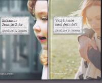Saknad - Jennie 3 &aring;r / Vad h&auml;nde med Jennie? / M&aring;ste Jennie v&auml;lja?