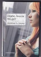 Saknad - Jennie 3 &aring;r / Vad h&auml;nde med Jennie? / M&aring;ste Jennie v&auml;lja?