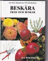 Besk&auml;ra tr&auml;d och buskar