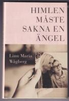 Himlen m&aring;ste sakna en &auml;ngel