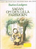 Sagan om den lilla farbrorn