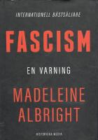 Fascism : En varning