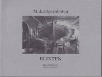 Makrillgarnb&aring;ten Blixten 1-2. Tr&auml;biten 74+78