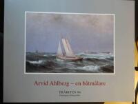 Arvid Ahlberg - en b&aring;tm&aring;lare