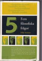 Fem filosofiska fr&aring;gor
