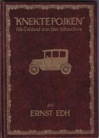 "Knektepojken" fr&aring;n Dalsland som blev bilhandlare