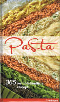 Pasta : 365 oemotst&aring;ndliga frestelser