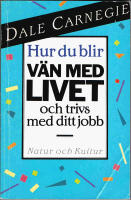 Hur du blir v&auml;n m livet  (fackpoc)