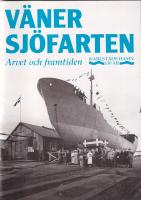 V&auml;nersj&ouml;farten Arvet och framtiden