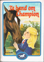 Ta hand om Champion