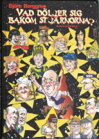 Vad d&ouml;ljer sig bakom stj&auml;rnorna?