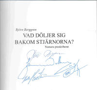 Vad d&ouml;ljer sig bakom stj&auml;rnorna?