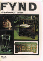 FYND på auktioner och i bodar