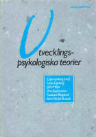 Utvecklingspsykologiska teorier : en introduktion