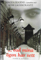 -vad mina &ouml;gon har sett