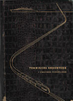 Teknikens underverk i fartens tids&aring;lder Del I-II