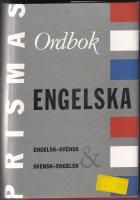 Prismas engelska ordbok : engelsk-svensk, svensk-engelsk, grammatik : 85000 uppslagsord och fraser