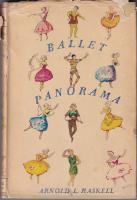 Ballet Panorama. An illustrated Chronicle of three centuries