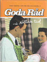 Goda r&aring;d i r&auml;ttan tid