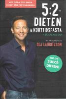 5:2 dieten & korttidsfasta : s&aring; lyckas du!