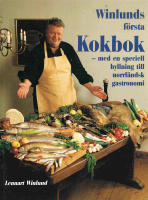 Winlunds f&ouml;rsta kokbok : med en speciell hyllning till norrl&auml;ndsk gastronomi