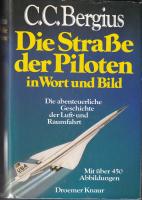 Die Strasse der Piloten i Wort und Bild