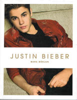 Justin Bieber : bara b&ouml;rjan