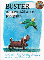 Buster och den sk&auml;llande papegojan