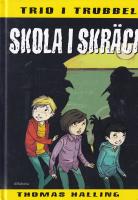Skola i skr&auml;ck