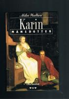Karin M&aring;nsdotter : [roman]