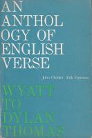 An anthology of English verse. Wyatt to Dylan Thomas
