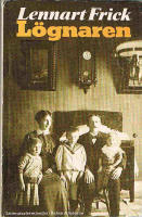 L&ouml;gnaren : roman