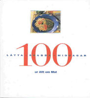 100 l&auml;tta snabba middagar ur Allt om mat