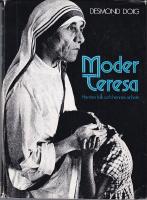 Moder Teresa : hennes folk och hennes arbete