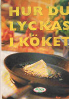 Hur du lyckas i k&ouml;ket
