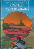 Kr&ouml;nikorna om Thomas Covenant, den klentrogne Del III Kraften som bevarar
