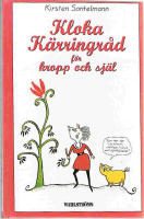 Kloka k&auml;rringr&aring;d f&ouml;r