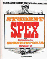 Studentspex eller Stockholms universitets spexhistoria under etthundra &aring;r