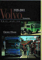 Volvobussarna : f&ouml;rr och nu : [1928-2001]