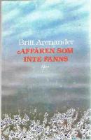 Aff&auml;ren som inte fanns