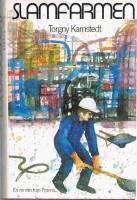 Slamfarmen : [roman]