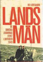 Landsm&auml;n : de danska judarnas flykt i oktober 1943