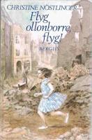 Flyg, ollonborre, flyg!