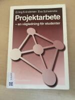 Projektarbete - En v&auml;gledning f&ouml;r studenter