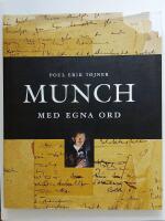 Munch : Med egna ord