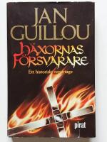 H&auml;xornas f&ouml;rsvarare : ett historiskt reportage