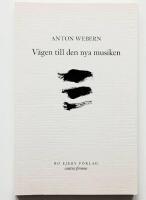 V&auml;gen till den nya musiken