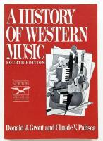 A history of western music, fourth edition