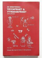 En orientering i tryckfrihet & yttrandefrihet