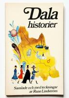 Dalahistorier : Samlade och med teckningar av